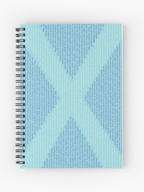 A spiral bound notebook with Gaelic words in the shape of a saltire on its front cover